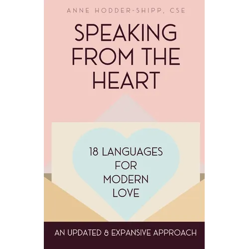 Speaking from the Heart: 18 Languages for Modern Love