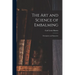 The Art and Science of Embalming: Descriptive and Operative