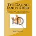 The Daling Family Story: Pioneers in Douglas County, Washington