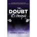 The Doubt Illusion: A Compact Guide to Overcome OCD with Inference-Based Cognitive Behavioral Therapy