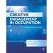 Creative Engagement in Occupation: Building Professional Skills