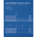 Blueprint for a Hack: Leveraging Informal Building Practices