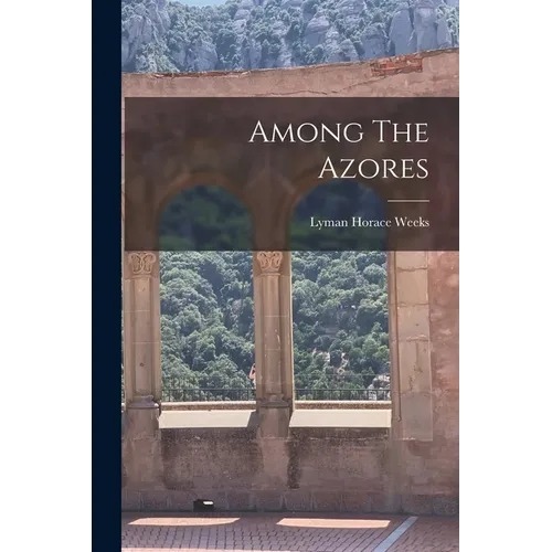 Among The Azores