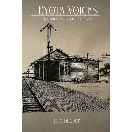 Eyota Voices: Stories and Poems