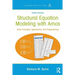 Structural Equation Modeling with Amos: Basic Concepts, Applications, and Programming, Third Edition