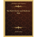 The Herb Doctor and Medicine Man