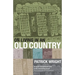 On Living in an Old Country P