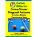 Carom Billiards: Cross-Corner Diagonal Patterns: 3-Cushion Billiards Championship Shots