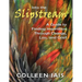 Into the Slipstream: A Guide to Finding Inspiration Through Change, Loss, and Grief
