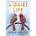 A Quiet Life