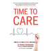 TIME to CARE: How to love your patients and your job