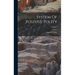 System Of Positive Polity; Volume 1