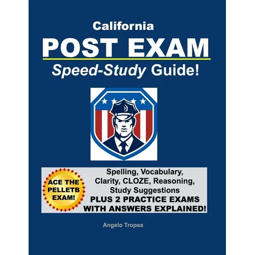 California Post Exam Speed-Study Guide