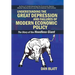 Understanding the Great Depression and Failures of Modern Economic Policy: The Story of the Heedless Giant