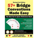 57+ Bridge Conventions Made Easy: The New Go-To Quick Reference Book