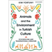 Animals and the Environment in Turkish Culture: Ecocriticism and Transnational Literature
