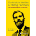 Combinatorial Identities for Stirling Numbers