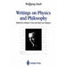 Writings on Physics and Philosophy
