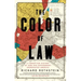 The Color of Law: A Forgotten History of How Our Government Segregated America