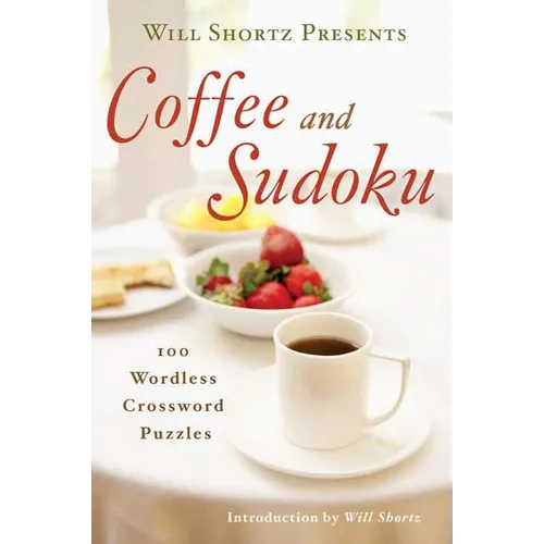 Will Shortz Presents Coffee and Sudoku