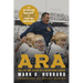 Ara: The Life and Legacy of a Notre Dame Legend--The Authorized Biography of Coach Ara Parseghian