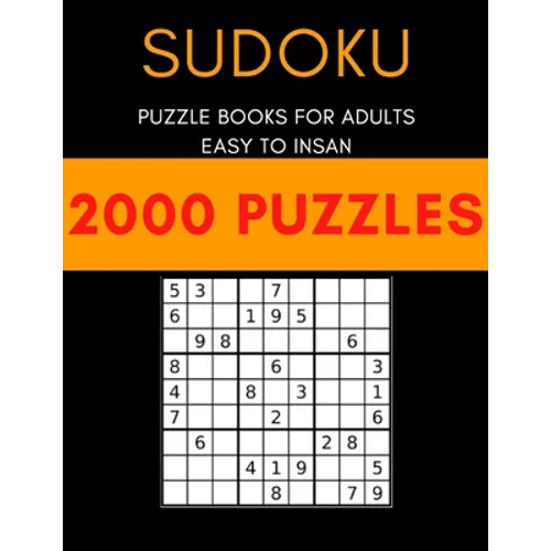 Sudoku with 2000 puzzles: Sudoku puzzle book for adults easy to insan