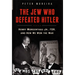 The Jew Who Defeated Hitler: Henry Morgenthau Jr., FDR, and How We Won the War