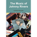 The Music of Johnny Rivers