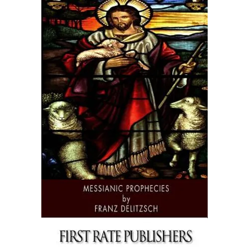 Messianic Prophecies