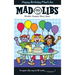 Happy Birthday Mad Libs: World's Greatest Word Game