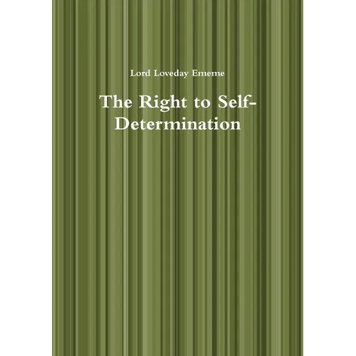 The Right to Self-Determination