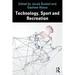 Technology, Sport and Recreation
