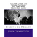Teacher Guide and Novel Unit for The Girl Who Drank the Moon: Lessons on Demand
