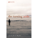 The Turning Aside: The Kingdom Poets Book of Contemporary Christian Poetry