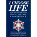 I Choose Life: The Dynamics of Visualization and Biofeedback