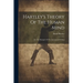 Hartley's Theory Of The Human Mind: On The Principle Of The Association Of Ideas