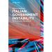 Italian Government Instability: Roots, Drivers, and Remedies