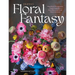 Tulipina's Floral Fantasy: Magnificent Arrangements and Design Inspiration from World-Renowned Florist Kiana Underwood