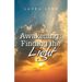 Awakening: Finding the Light