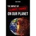 The Impact of Climate Change on Our Planet