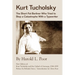Kurt Tucholsky: The Short Fat Berliner Who Tried to Stop A Catastrophe With A Typewriter