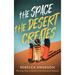 The Space the Desert Creates: The Long Way to Myself in the Australian Outback