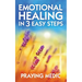 Emotional Healing in 3 Easy Steps
