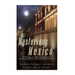 Mysterious Mexico: A History of Ghosts, Legends, and Perplexing Places across the Mexican States