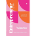 Entrepreneur [for teens]: The Ultimate Guide to Your Future Career