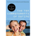 The Ten Commandments of Dating: Time-Tested Laws for Building Successful Relationships
