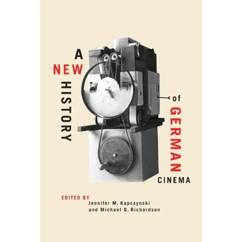A New History of German Cinema