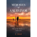 Memories of a Survivor: Out of the Darkness with God