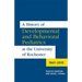 A History of Developmental and Behavioral Pediatrics at the University of Rochester: 1947-2019
