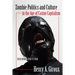 Zombie Politics and Culture in the Age of Casino Capitalism: Second Edition